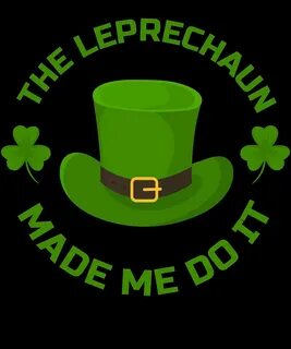 Leprechaun Funny Irish Clover St Patricks Day Apparel Digita