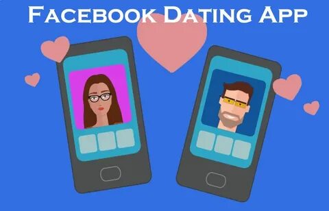 The Facebook Dating App is a dating feature on Facebook that