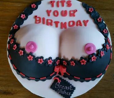 Birthday tits boobs cake