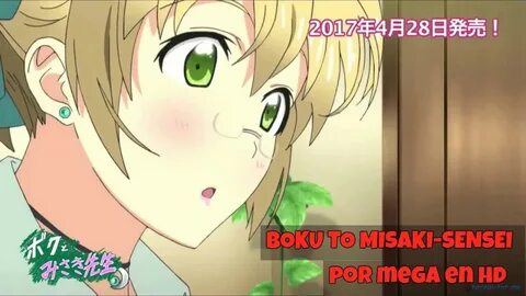 BOKU TO MISAKI-SENSEI/1080P/HD/SUB ESPAÑOL/ESTRENO/MEGA - Yo