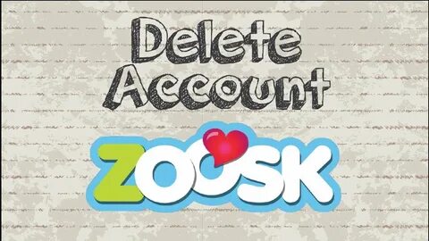 How To Delete Zoosk Account - change comin
