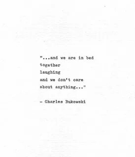 Charles Bukowski Typewritten Quote ..in bed together Etsy Bu