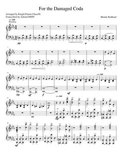 For the Damaged Coda project Sheet music for Piano (Solo) Mu