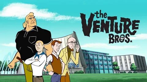The Venture Bros., Season 3 release date, trailers, cast, sy
