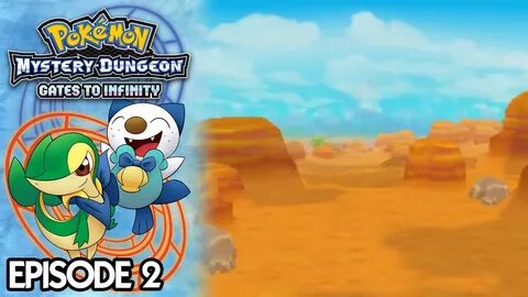 Pokémon Mystery Dungeon: Gates to Infinity Episode 2 - Welco