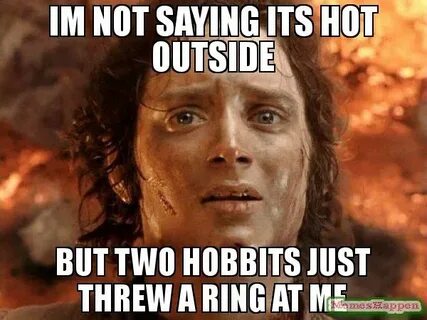 Hot outside Memes