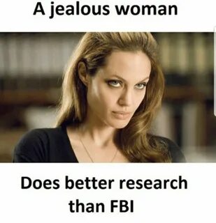 A jealous woman does better research than the FBI Jealous wo