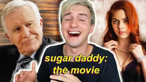 WATCHING SUGAR DADDY: THE MOVIE - YouTube