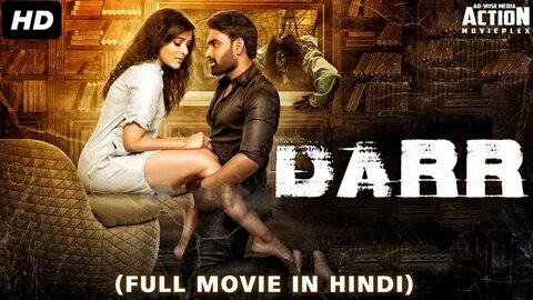 Darr (2018) Hindi Dubbed Movie HDRip 300MB - Imgshare.info