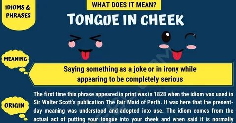 Tongue in Cheek: 'Tongue in Cheek' Meaning with Useful Examp