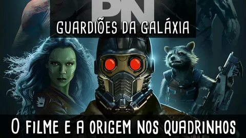 Tudo sobre GUARDIÕES DA GALÁXIA Pipoca e Nanquim #187 - YouT