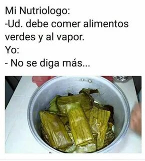 Pin de Tamales De en chistosadas Chistes y bromas, Memes de 