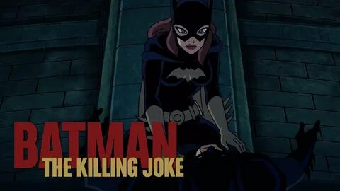 Batman y Batgirl hacen el amor XXX Batman: The Killing Joke 