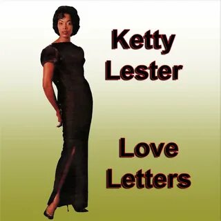 Ketty Lester альбом Love Letters слушать онлайн бесплатно на