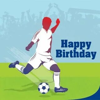 Happy Birthday Football Images - Best Happy Birthday Wishes