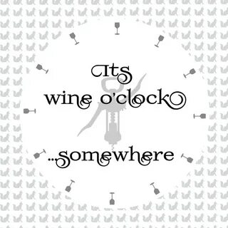 It's Wine O'clock Somewhere SVG File - All Free Script Fonts