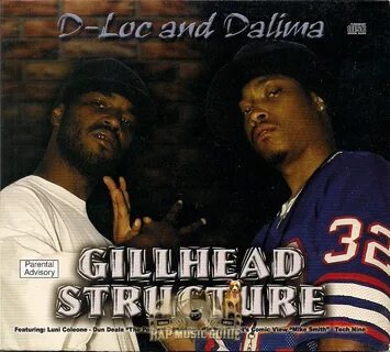 D-Loc And Dalima - Gillhead Structure: CD Rap Music Guide