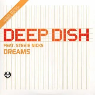 Dreams (Tocadisco Remix) - Deep Dish Last.fm