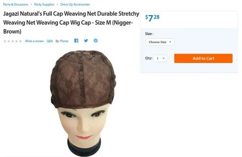 Walmart Under Fire For Using N-Word In Weave Cap Color Descr