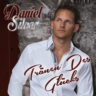 Daniel Silver альбом Tränen des Glücks слушать онлайн беспла