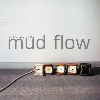 In Time - Mud Flow Shazam
