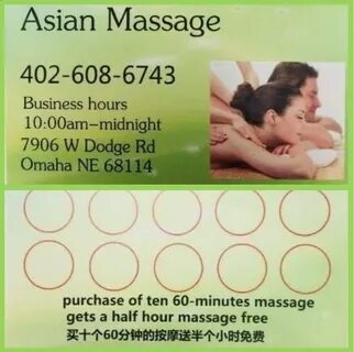 Asian Massage 7906 W Dodge Rd Omaha, NE Reflexologists - Map
