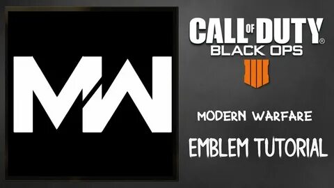 BLACK OPS 4 MODERN WARFARE EMBLEM TUTORIAL (EASY) - YouTube