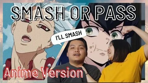 Smash or Pass Challenge w/ K&L Vlogs Anime Version - YouTube