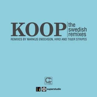 Koop Island Blues (hird's Off The Wall Dub) Lyrics & Chords 