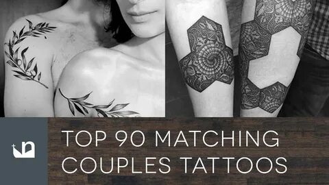 Top 90 Matching Couples Tattoos - YouTube