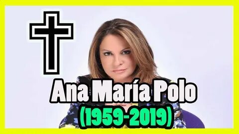 Últimas noticias sobre Ana María Polo - YouTube