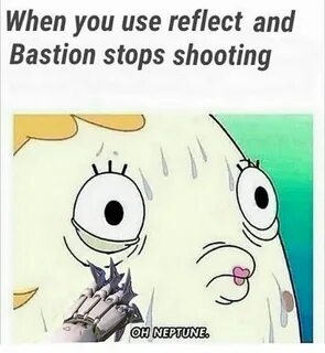 when you use reflect and bastion stops shooting oh Neptune P