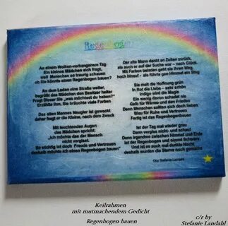 Keilrahmen Mutmach-Gedicht Regenbogen bauen Regenbogen, Keil