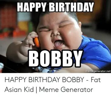 🇲 🇽 25+ Best Memes About Birthday Bobby Birthday Bobby Memes