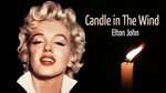 Candle in the Wind ღ Elton John ღ View in 720p HD - YouTube