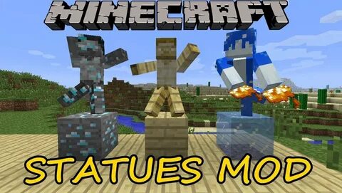 Minecraft моды: Statues mod Статуи #22 - YouTube