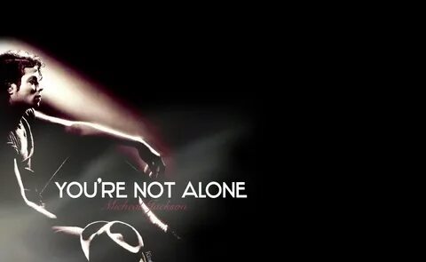 Music House: Michael Jackson - You Are Not Alone