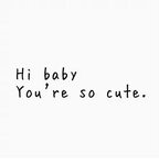Hi Baby You're So Cute Cute Meme on ME.ME