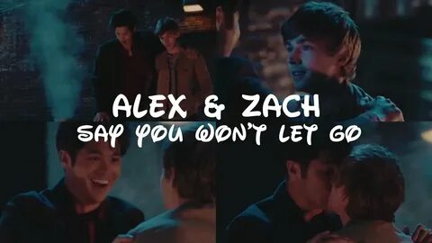 Alex & Zach Say You Won't Let Go - YouTube