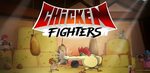 descargar Chicken Fighters APK última versión 1.3.3 para dis