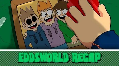 Eddsworld Recap - The End - YouTube