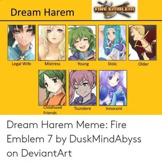 Dream Harem Legal Wife Stoic Mistress Young Older Childhood 