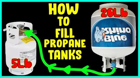 Filling a 5lb Propane tank with a 20lb tank - YouTube