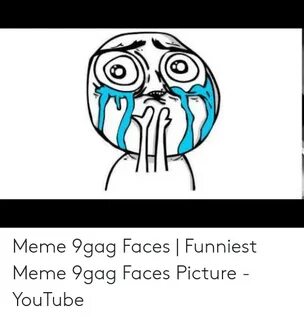 ✅ 25+ Best Memes About 9Gag Faces 9Gag Faces Memes