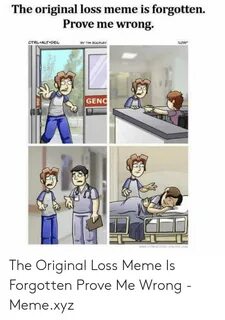 🇲 🇽 25+ Best Memes About Loss Comic Meme Loss Comic Memes