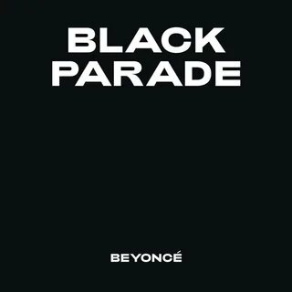 Beyoncé - BLACK PARADE (Extended) Lyrics Genius Lyrics