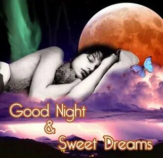 Good Night and Sweet Dreams - Good Night graphics for Facebo