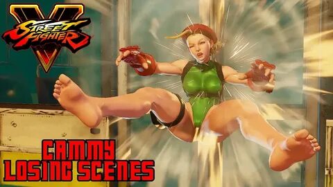 Cammy losing scenes! Cammy Mod Street Fighter V fights - You