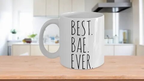 Best Bae Ever Mug Cute Gift For Girlfriend and 50 similar it