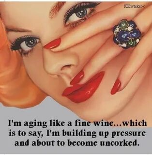 Pin by Maryann Petri on Snip-its Vintage humor, Fine wine, W